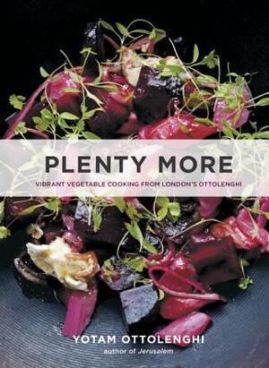 Plenty More - Yotam Ottolenghi Plenty More - Yotam Ottolenghi