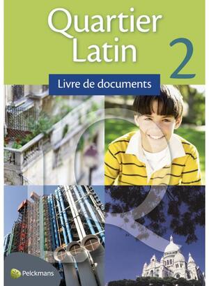 Quartier Latin 2 livre de documents - Unknown Quartier Latin 2 livre de documents - Unknown