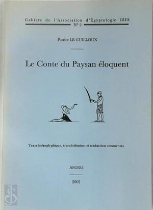 Le Conte du Paysan éloquent - Patrice Le Guilloux Le Conte du Paysan éloquent - Patrice Le Guilloux