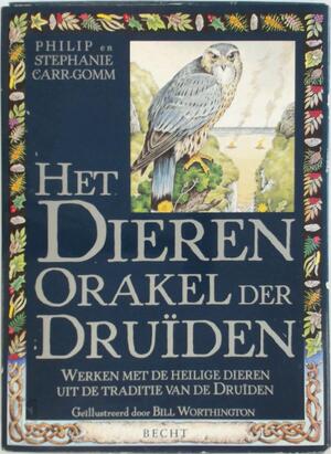 Het dierenorakel der druiden - Philip Carr-Gomm, Stephane Carr-Gomm Het dierenorakel der druiden - Philip Carr-Gomm, Stephane Carr-Gomm