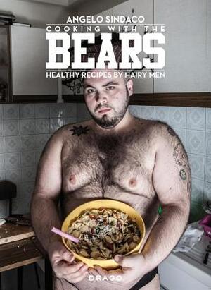 Cooking with the Bears - Angelo Sindaco