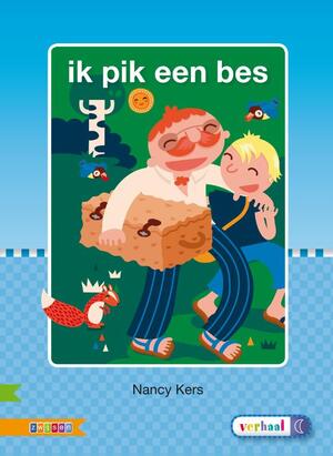 Ik pik een bes - Auteursgroep Zwijsen Ik pik een bes - Auteursgroep Zwijsen