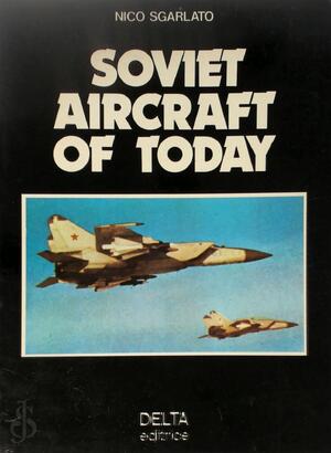 Soviet aircraft of today - Nico Sgarlato