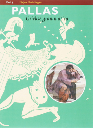 Griekse grammatica - E. Jans, Elly Jans, Ch. Hupperts, Charles Hupperts Griekse grammatica - E. Jans, Elly Jans, Ch. Hupperts, Charles Hupperts