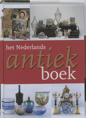 Het Nederlands Antiekboek - J. ten Kate Het Nederlands Antiekboek - J. ten Kate