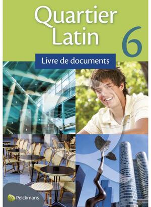 Quartier Latin 6 / Livre de documents - Unknown Quartier Latin 6 / Livre de documents - Unknown