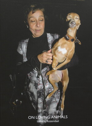 On loving animals - Isabella Rozendaal, Haags Gemeentemuseum On loving animals - Isabella Rozendaal, Haags Gemeentemuseum