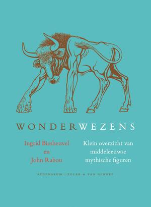 Wonderwezens - Ingrid Biesheuvel Wonderwezens - Ingrid Biesheuvel