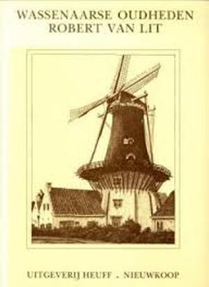 Wassenaarse oudheden - Robert van Lit Wassenaarse oudheden - Robert van Lit