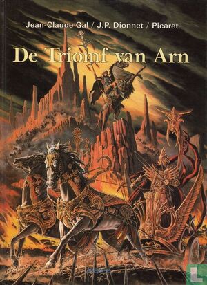 De Triomf van Arn - Jean-Claude Gal, J.D. Dionnet, Picaret