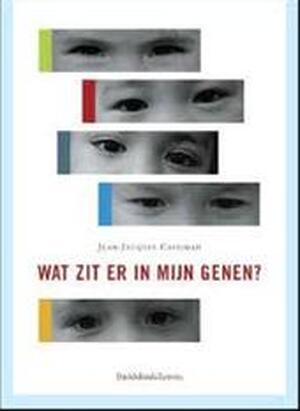 Wat zit er in mijn genen? - Jean-Jacques Cassiman