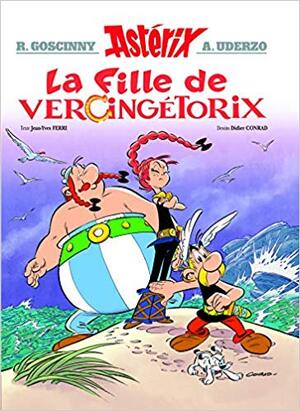 La fille de Vercingétorix - Jean-Yves Ferri La fille de Vercingétorix - Jean-Yves Ferri
