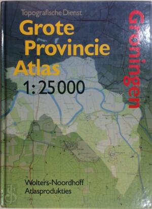 Grote provincie atlas - Grote provincie atlas -
