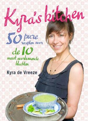 Kyra's Kitchen - Kyra de Vreeze Kyra's Kitchen - Kyra de Vreeze