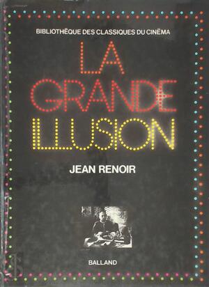 La Grande illusion - Jean Renoir