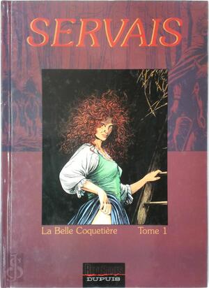 La belle coquetière 1 - Jean-Claude Servais La belle coquetière 1 - Jean-Claude Servais