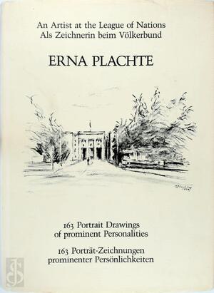 Erna Plachte - An Artist at the League of Nations / Als Zeichnerin beim Völkerbund - Erna Plachte