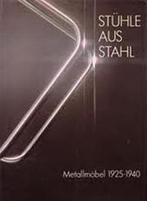 Stühle aus Stahl - Jan van Geest, Otakar Máčel Stühle aus Stahl - Jan van Geest, Otakar Máčel