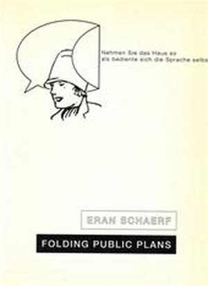 Folding Public Plans - Eran Schaerf Folding Public Plans - Eran Schaerf