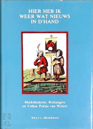 Hier heb ik weer wat nieuws in d'hand - W.L. Braekman