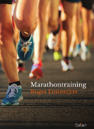 Marathontraining - Roger Embrechts Marathontraining - Roger Embrechts