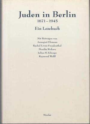 Juden in Berlin - Andreas Nachama, Julius Hans Schoeps, Hermann Simon Juden in Berlin - Andreas Nachama, Julius Hans Schoeps, Hermann Simon