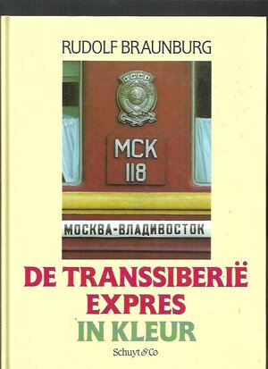 Transsiberie-expres - Rudolf Braunburg Transsiberie-expres - Rudolf Braunburg