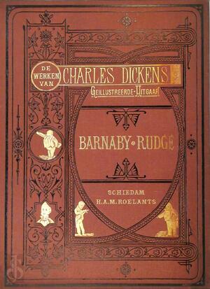 Barnaby Rudge - Charles Dickens Barnaby Rudge - Charles Dickens