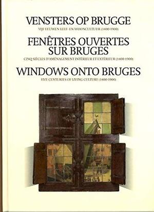 Vensters op Brugge - Hubert de Witte