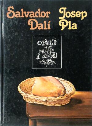 Salvador Dalí, Josep Pla - Salvador Dalí, Josep Pla Salvador Dalí, Josep Pla - Salvador Dalí, Josep Pla