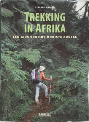 Trekking in Afrika - Stefano Ardito, Renate Bolte, John Neuschwander