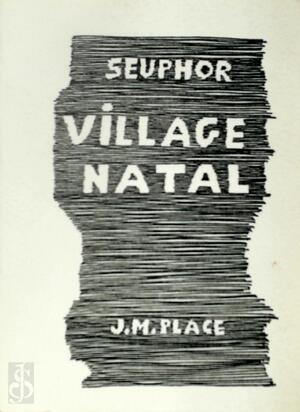 Village natal - Michel Seuphor Village natal - Michel Seuphor