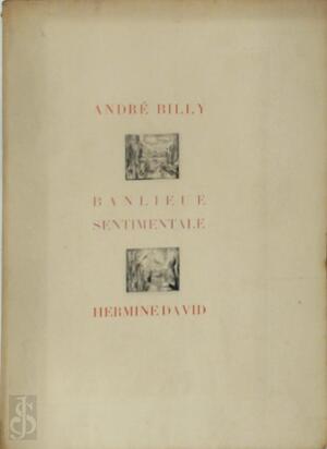 Banlieue sentimentale - André Billy, Hermine David