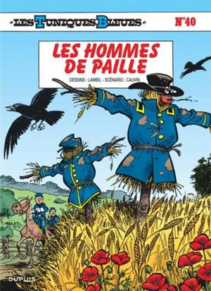Les hommes de paille - Raoul Cauvin, Willy Lambil