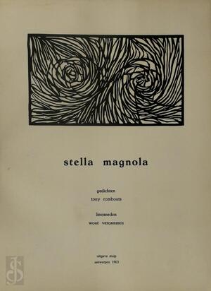 Stella Magnola - Tony Rombouts, Wout Vercammen Stella Magnola - Tony Rombouts, Wout Vercammen
