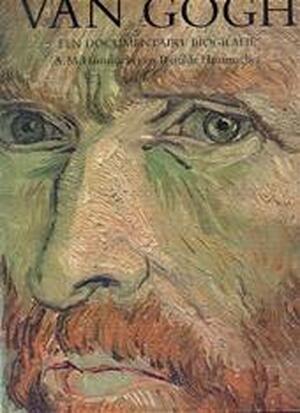 Van Gogh een documentaire biografie - A.M. Hammacher, Renilde Hammacher Van Gogh een documentaire biografie - A.M. Hammacher, Renilde Hammacher