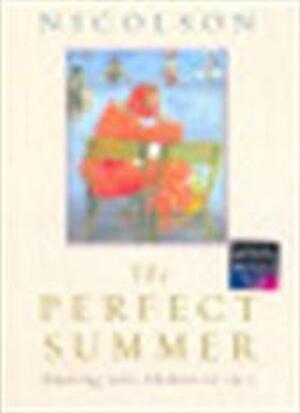 The perfect summer - Juliet Nicolson