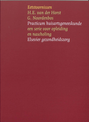 Eetstoornissen - Henriëtte van der Horst, G. Noordenbos Eetstoornissen - Henriëtte van der Horst, G. Noordenbos