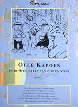 Olle Kapoen en de Splijtsteen van Pijp en Steel - Phiny Dick Olle Kapoen en de Splijtsteen van Pijp en Steel - Phiny Dick