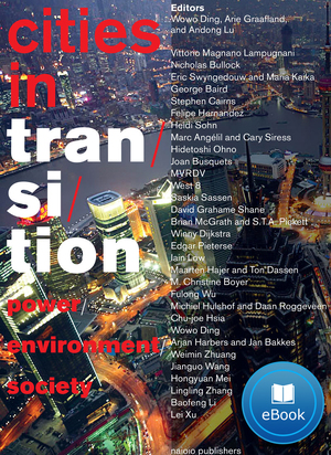 Cities in transition - Wowo Ding, Arie Graafland, Andong Lu Cities in transition - Wowo Ding, Arie Graafland, Andong Lu