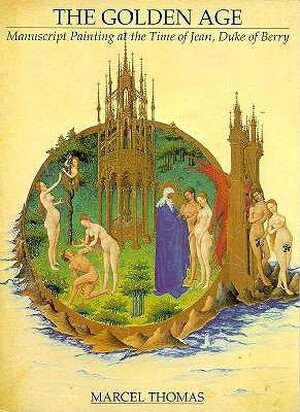 The Golden Age - Marcel Thomas