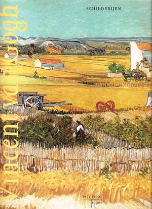 Vincent van Gogh - Evert Van Uitert, Louis Van Tilborgh, Sjraar Van Heugten, Johannes Van Der Wolk, Ronald Pickvance, E. B. F. Pey Vincent van Gogh - Evert Van Uitert, Louis Van Tilborgh, Sjraar Van Heugten, Johannes Van Der Wolk, Ronald Pickvance, E. B. F. Pey