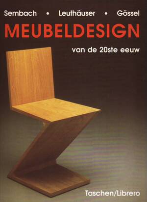 Meubeldesign van de 20ste eeuw - Klaus-Jürgen Sembach, Gabriele Leuthäuser, Peter Gössel Meubeldesign van de 20ste eeuw - Klaus-Jürgen Sembach, Gabriele Leuthäuser, Peter Gössel