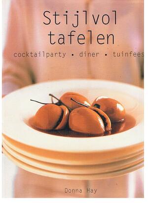 Stijlvol tafelen - Donna Hay Stijlvol tafelen - Donna Hay