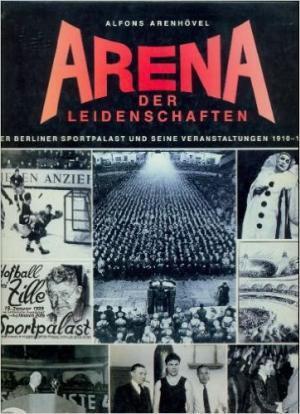 Arena der Leidenschaften - Arenhövel Arena der Leidenschaften - Arenhövel