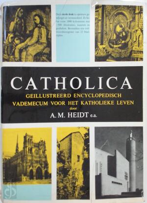 Catholica - A.M. Heidt Catholica - A.M. Heidt