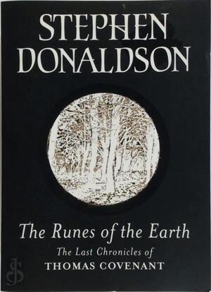 The runes of the earth - Stephen R. Donaldson The runes of the earth - Stephen R. Donaldson