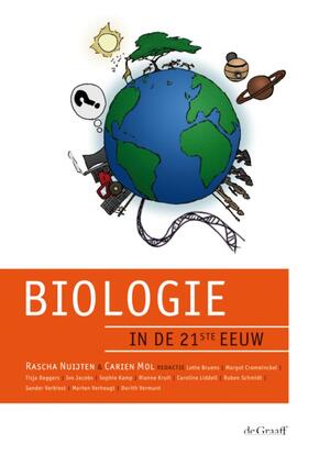 Biologie in de 21ste eeuw - Rascha Nuijten, Carien Mol Biologie in de 21ste eeuw - Rascha Nuijten, Carien Mol