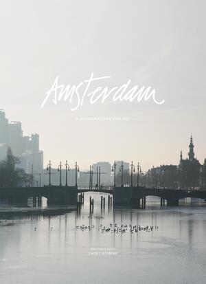Amsterdam - Ewout Huibers Amsterdam - Ewout Huibers