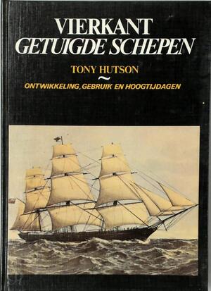 Vierkant getuigde schepen - Tony Hutson
